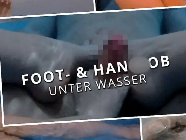 Foot- & Handjob unter Wasser
