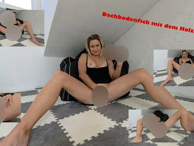 Aus der Kiste in meine Fotze! Der Dachboden-Holzknüppel
