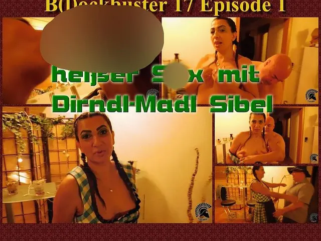 B(l)ockbuster 17 Episode 1mit Dirndl-Madl Sibel