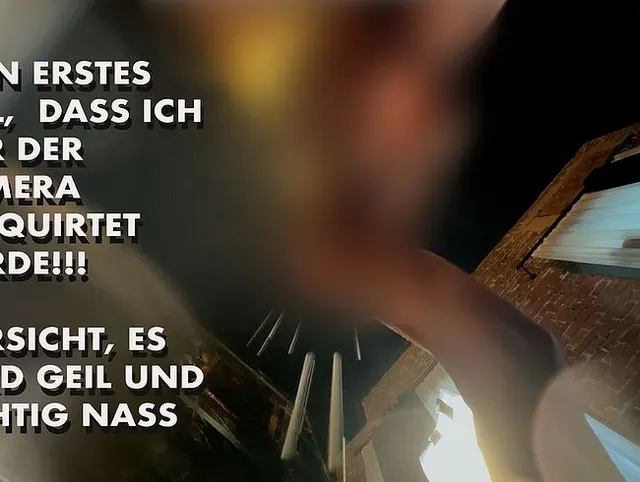 Mein erster Squirt vor der Kamera exclusiv für MDH