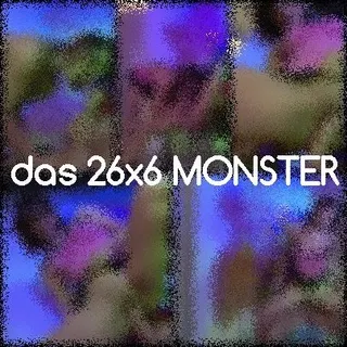 26x6 MONSTER-Schwanz