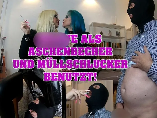 Sklave als Aschenbecher und Müllschlucker benutzt!