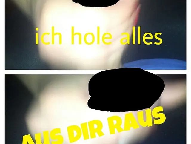 Ich hole alles aus dir raus!