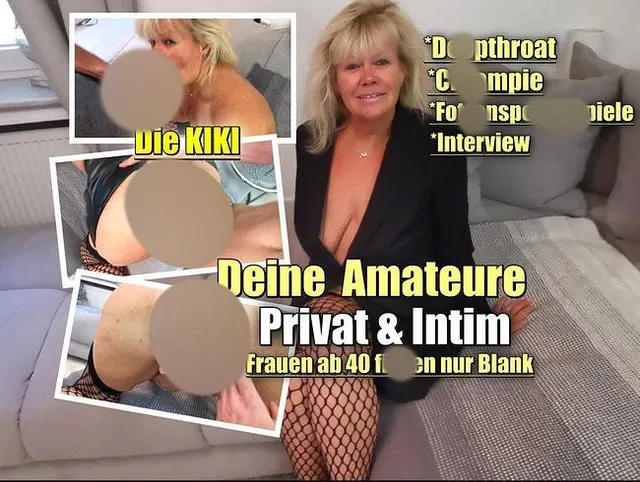 Deine Amateure. Privat und Intim . Ü40 Frauen ficken nur Blank