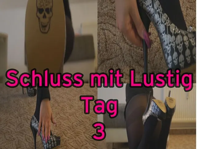 Schluss mit lustig Tag 3!!!
