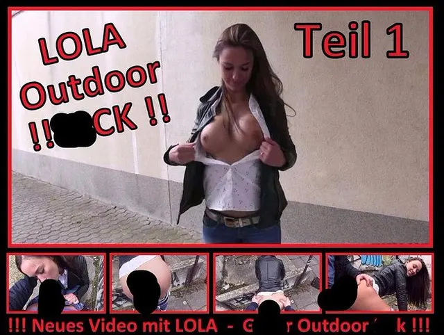 Girl 003 / Lola Geiler Outdoor Fick Teil 1…