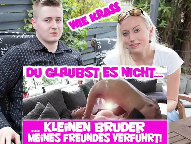 Krass!! Kleinen Bruder meines Freundes verführt!