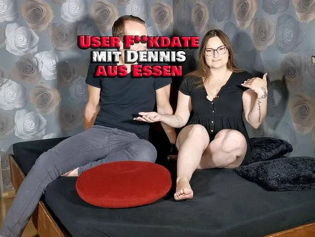 User Fickdate mit Dennis aus Essen