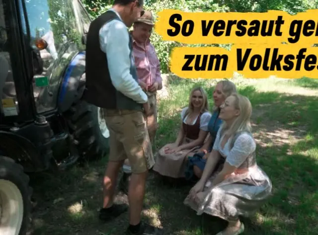 So versaut geht’s zum Volksfest!
