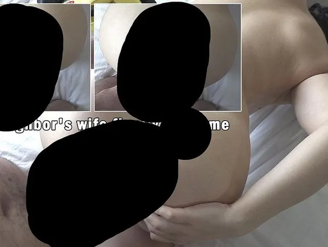 Ich ficke den dicken Arsch der Frau Nachbarin