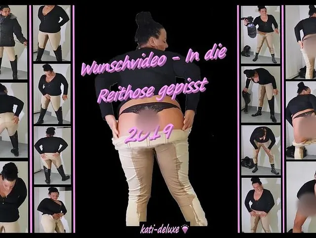 WUNSCHVIDEO - In die Reithose gepisst 2019