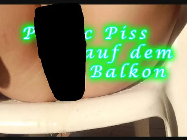 Public Gepisst auf dem Balkon