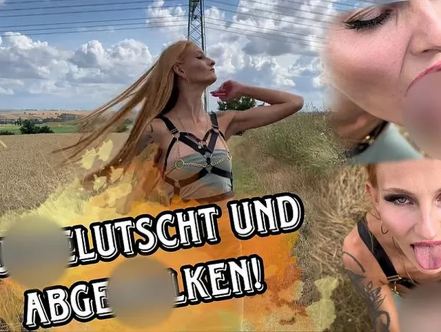 Ausgelutscht und Abgemolken! Outdoor SCHWANZENTSAFTUNG
