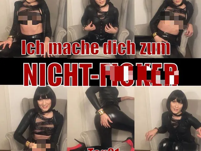 Tag21 - Ich mache dich zum NICHT-FICKER