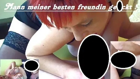 Mann meiner besten Freundin gefickt....