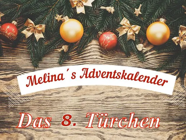 Adventskalender Türchen Nr. 8