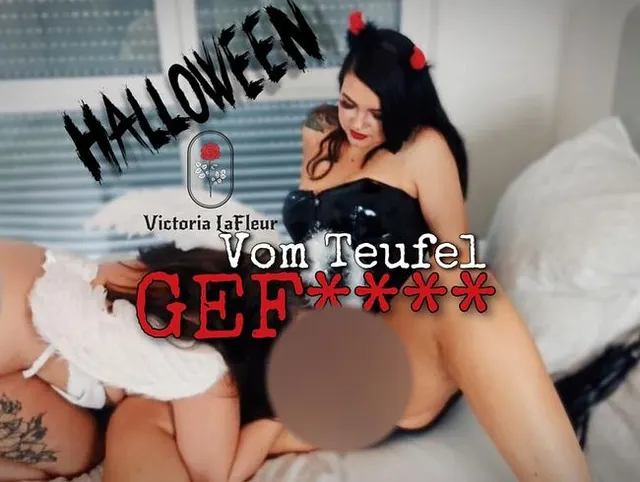 Vom Teufel gef**** (Halloween Special)