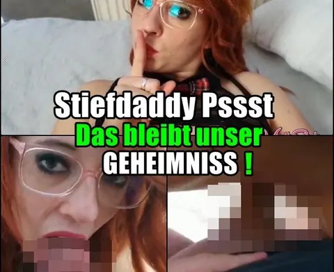 Stiefdaddy - Pssst .. Das bleibt unser GEHEIMNISS!