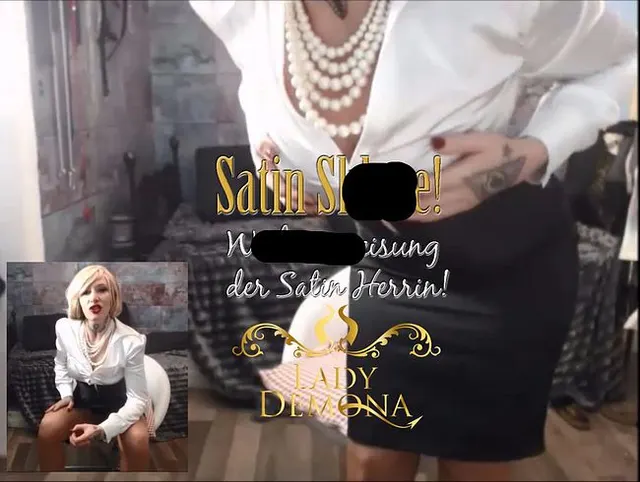 Satin Königin! Wichsanweisung Satin Sklaven!    | by Lady_Demona