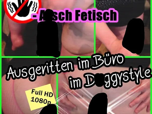 -ARSCH FETISCH- Ausgeritten im Büro im Doggystyle