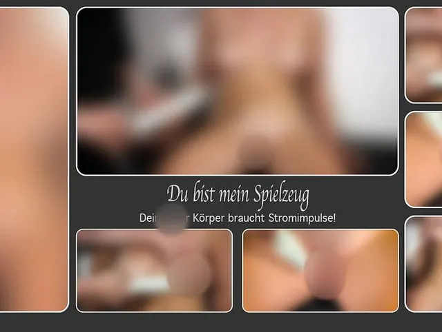 Du bist mein Spielzeug - Dein geiler Körper braucht Stromimpulse!
