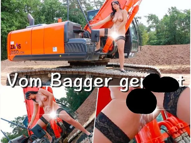 Vom Bagger gepisst