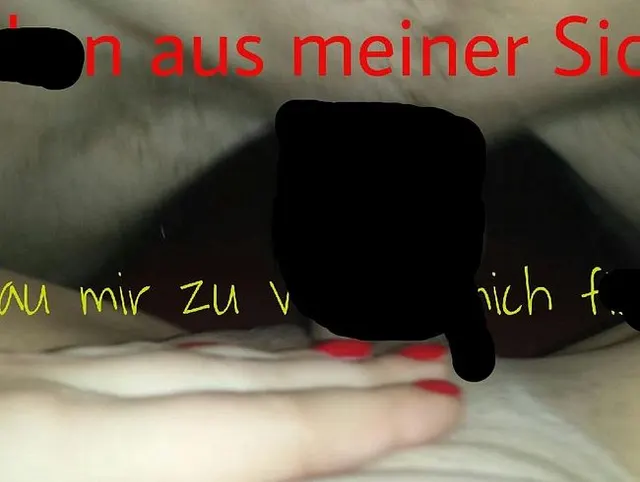Ficken aus meiner Sicht!