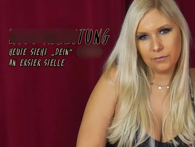 Heute steht „dein“ Schwanz an erster Stelle