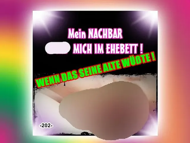 Mein NACHBAR FICKT MICH IM EHEBETT !
